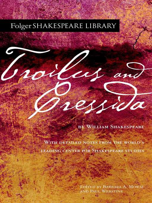 Title details for Troilus and Cressida by William Shakespeare - Wait list